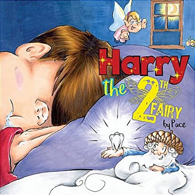 Harry The Tooth Fairy-..