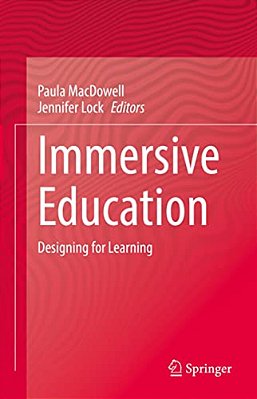 Immersive Education: Designing For Learning-..