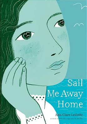 Sail Me Away Home (Show Me A Sign Trilogy, Book 3)-..
