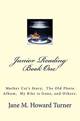 Junior Reading Books: Mother Cat's Story, The Old Photo Album, My Bike Is Gone, And Others. -..