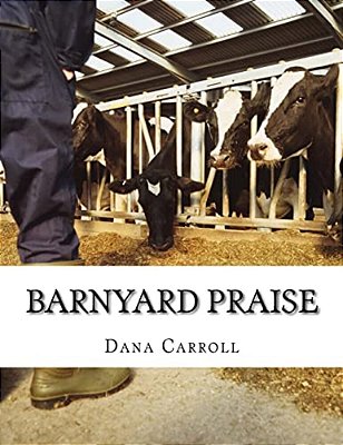 Barnyard Praise: A 1-10 Counting Book-..