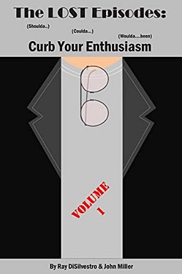 The Lost Episodes: Curb Your Enthusiasm: (Shoulda..) (Coulda...) (Woulda... Been)-..