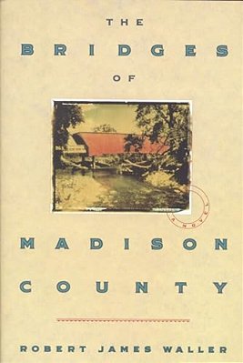 The Bridges Of Madison County-..