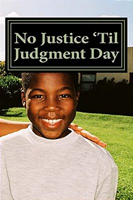 No Justice 'Til Judgment Day-..
