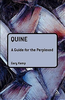 Quine: A Guide For The Perplexed-..
