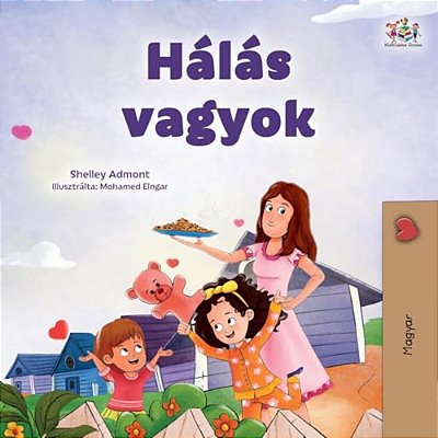 I Am Thankful (Hungarian Book For Children)-..