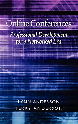 Online Conferences: Professional Development For A Networked Era (Hc)-..