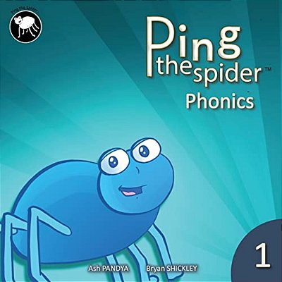 Ping The Spider Phonics - Book 1-..