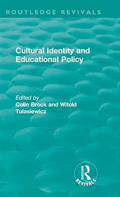 Cultural Identity And Educational Policy-..