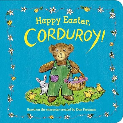 Happy Easter, Corduroy!-..