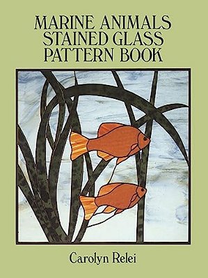 Marine Animals Stained Glass Pattern Book-..