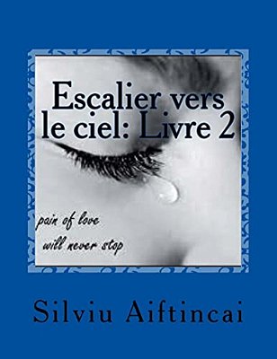 Escalier Vers Le Ciel: Livre 1-..
