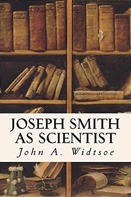 Joseph Smith As Scientist-..