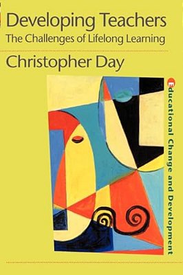 Developing Teachers: The Challenges Of Lifelong Learning-..