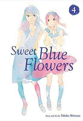 Sweet Blue Flowers, Vol. 4-..