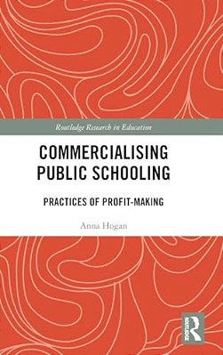 Commercialising Public Schooling: Practices Of Profit-Making-..