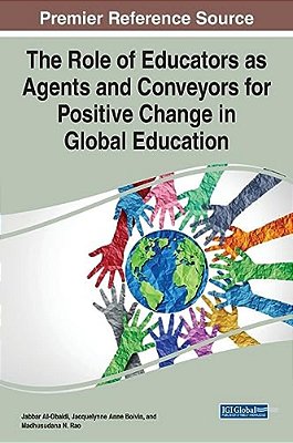 The Role Of Educators As Agents And Conveyors For Positive Change In Global Education-..