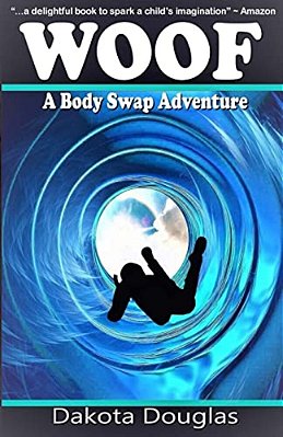 Woof: A Body Swap Adventure-..