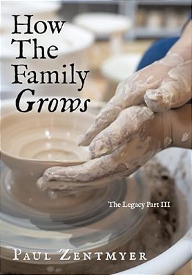 How The Family Grows: The Legacy Part III-..