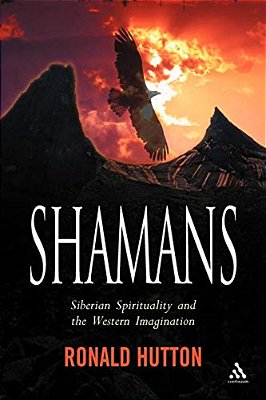 Shamans: Siberian Spirituality And The Western Imagination-..