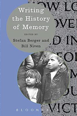 Writing The History Of Memory-..