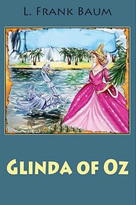 Glinda Of Oz-..