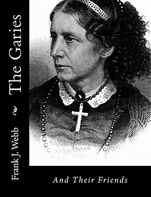 The Garies: And Their Friends-..