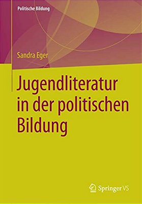 Jugendliteratur In Der Politischen Bildung-..