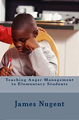 Teaching Anger Management To Elementary Students-..