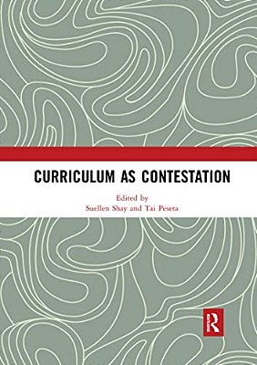Curriculum As Contestation-..