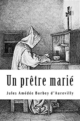 Un Prêtre Marié-..