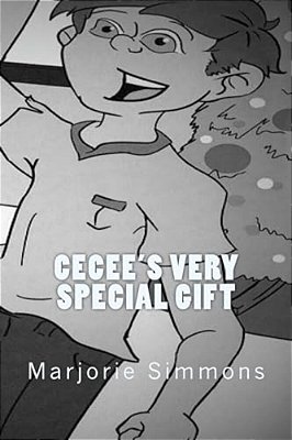 Cecee's Very Special Gift-..