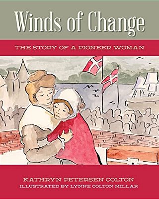 Winds Of Change: The Story Of A Pioneer Woman-..