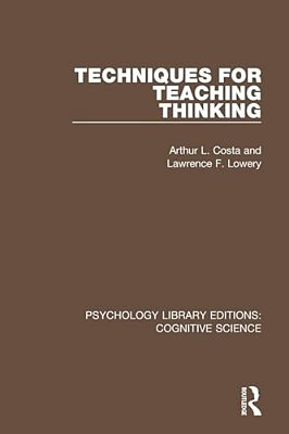 Techniques For Teaching Thinking-..