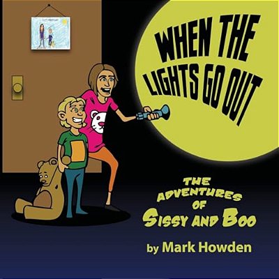 The Adventures Of Sissy And Boo: When The Lights Go Out-..