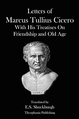 Letters Of Marcus Tullius Cicero-..