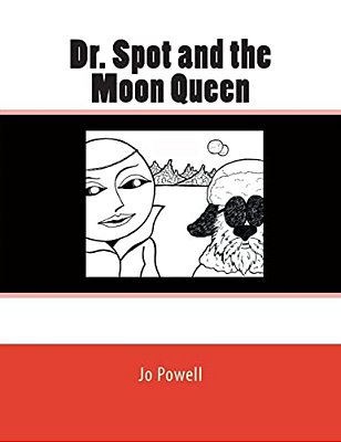 Dr. Spot And The Moon Queen-..