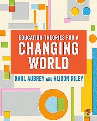 Education Theories For A Changing World-..