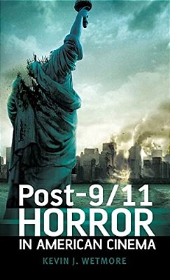 Post-9/11 Horror In American Cinema-..