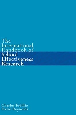 The International Handbook Of School Effectiveness Research-..