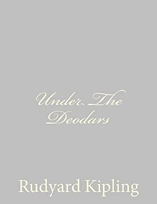 Under The Deodars-..