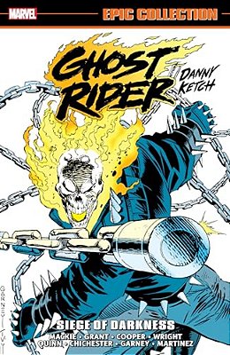 Ghost Rider: Danny Ketch Epic Collection: Siege Of Darkness-..