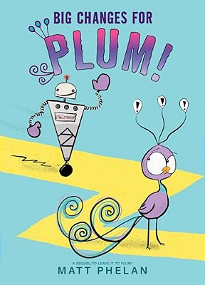 Big Changes For Plum!-..