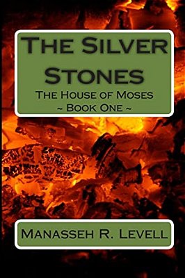 The Silver Stones: The House Of Moses-..