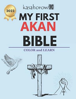 My First Akan Bible: Colour And Learn-..