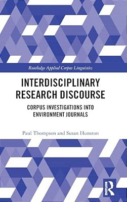 Interdisciplinary Research Discourse: Corpus Investigations Into Environment Journals-..