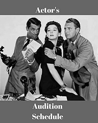 Actor's Audition Schedule-..