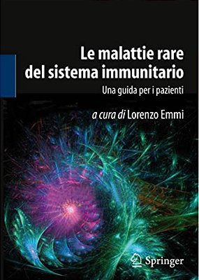 Le Malattie Rare Del Sistema Immunitario: Una Guida Per I Pazienti-..