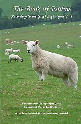 Book Of Psalms: According To The Septuagint Greek Text-..