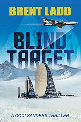 Blind Target: A Codi Sanders Thriller-..